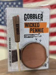 "WICKED PENNIE" - Copper Friction Pot Call